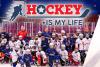 Hockey is my life